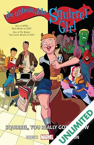 The Unbeatable Squirrel Girl Vol. 3: Squirrel, You Really Got Me Now